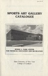 Park Center Sports Art Gallery Catalogue by State University of New York College at Cortland
