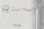 2004 Commencement Program by State University of New York College at Cortland