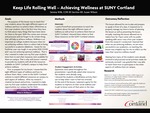 Keep Life Rolling Well - Achieving Wellness at SUNY Cortland by Serena Wilk