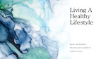 Living a Healthy Lifestyle by Mary Windram