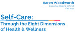 Self-Care: The Eight Dimensions of Health and Wellness