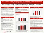 Assessing Sexual Health Communication and Lifetime Experiences in College Students by Academic Year by Carlie Salomon, Ariana Romero, and Alexis Pascarella