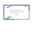 Musical Shoes Shine a New Light on the Clinical World by Emma Madonna