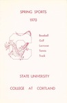 1970 Spring Sports Guide by State University of New York College at Cortland